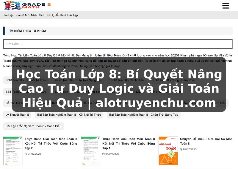 Truyện Tranh Học Toán Lớp 8: Bí Quyết Nâng Cao Tư Duy Logic và Giải Toán Hiệu Quả | alotruyenchu.com
