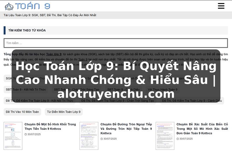 Truyện Tranh Học Toán Lớp 9: Bí Quyết Nâng Cao Nhanh Chóng & Hiểu Sâu | alotruyenchu.com