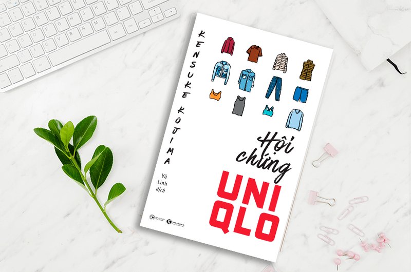 hoi-chung-uniqlo-bai-hoc-kinh-doanh-tu-that-bai-va-thanh-cong-cho-startup-alotruyenchu-com-23-1
