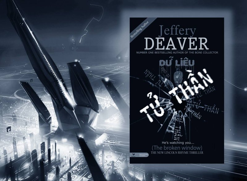 review-du-lieu-tu-than-jeffery-deaver-canh-bao-ve-quyen-rieng-tu-online-lieu-ban-co-an-toan-alotruyenchu-com-23-3