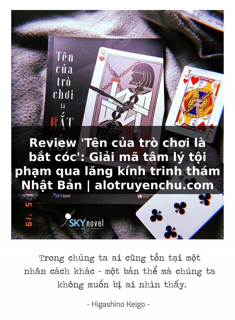 Truyện Tranh Review 'Tên của trò chơi là bắt cóc': Giải mã tâm lý tội phạm qua lăng kính trinh thám Nhật Bản | alotruyenchu.com