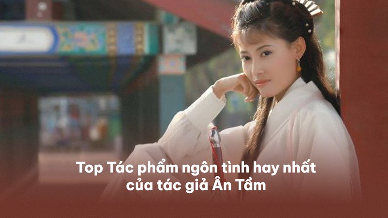 review-top-ngon-tinh-an-tam-kham-pha-the-gioi-tinh-yeu-day-am-anh-alotruyenchu-com-3-1