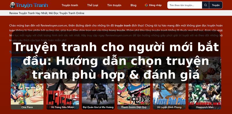 Truyện tranh cho người mới bắt đầu: Hướng dẫn chọn truyện tranh phù hợp & đánh giá
